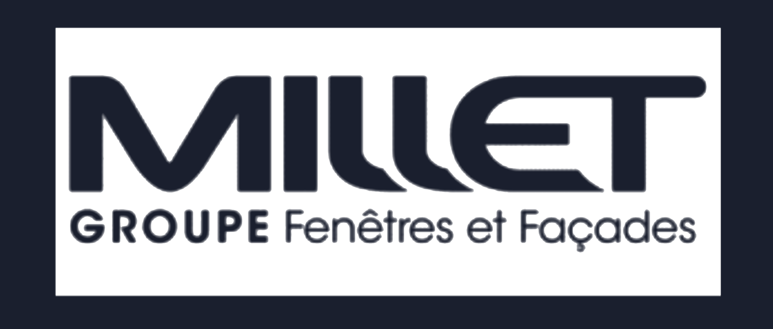 Groupe Millet, Fenêtres et Façades
